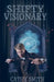 Shifty Visionary by Cathy Smith