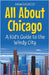 All About Chicago: A Kid's Guide to the Windy City by Rasheed, Anam
