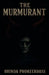 The Murmurant by Brinda Phokeerdass