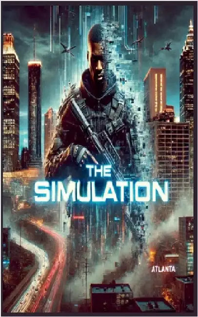 The Simulation by Delmonta Winston