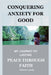 Conquering Anxiety for Good by Edward Luyinda