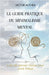 Le guide pratique du minimalisme mental by Victor Althéa