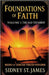 Foundations of Faith: Volume 1 - Genesis Through Proverbs by Sidney St James