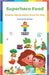 Healthy Eating Habits for Kids by Subramanian, Pooja