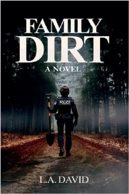 Family Dirt by Lori David