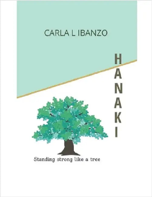 Hanaki by Ibanzo, Carla L.