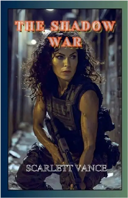 The Shadow War by Vance, Scarlett