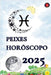 Peixes Horóscopo 2025 by Alina Rubi