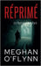 Réprimé: Un Roman d'Ash Park by O'Flynn, Meghan
