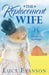 The Replacement Wife by Lucy Evanson