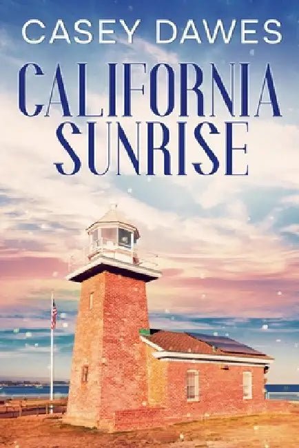 California Sunrise by Casey Dawes