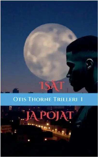 Isät ja Pojat by Jones, Arla