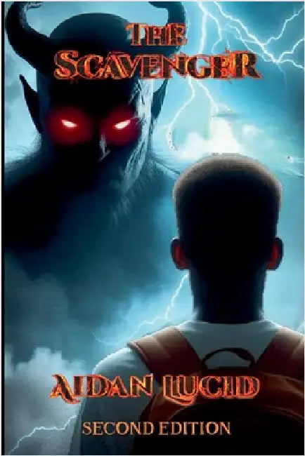 The Scavenger (Second Edition) by Aidan Lucid