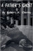 A Father's Ghost by Cherny, Robert H.