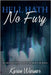 Hell Hath No Fury by Karen Wiesner