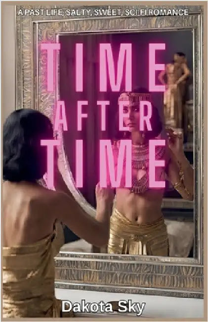 Time After Time by Dakota Sky