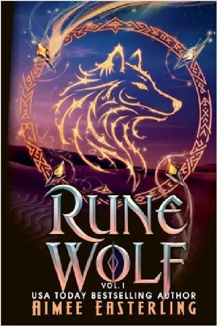 Rune Wolf, Volume 1 by Aimee Easterling