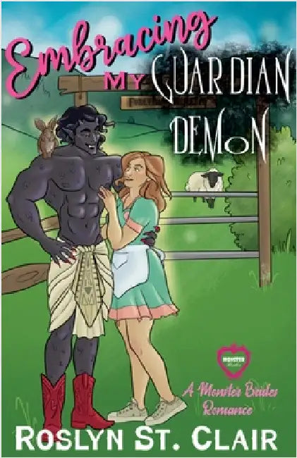 Embracing My Guardian Demon by Roslyn St Clair