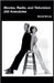 Movies, Radio, and Television: 250 Anecdotes by David Bruce