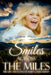 Smiles Across the Miles by Ron Trentham