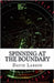 Spinning at the Boundary by David Larson