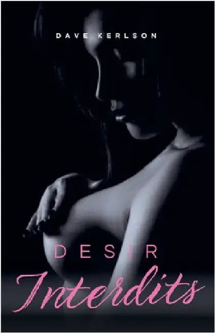 Désir interdits by Kerlson, Dave