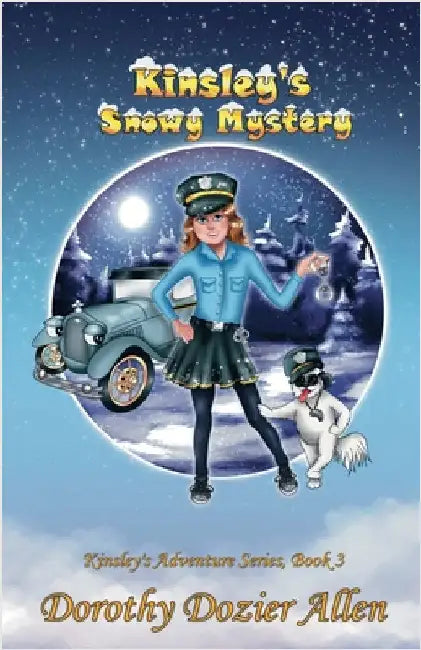 Kinsley's Snowy Mystery by Allen, Dorothy Dozier