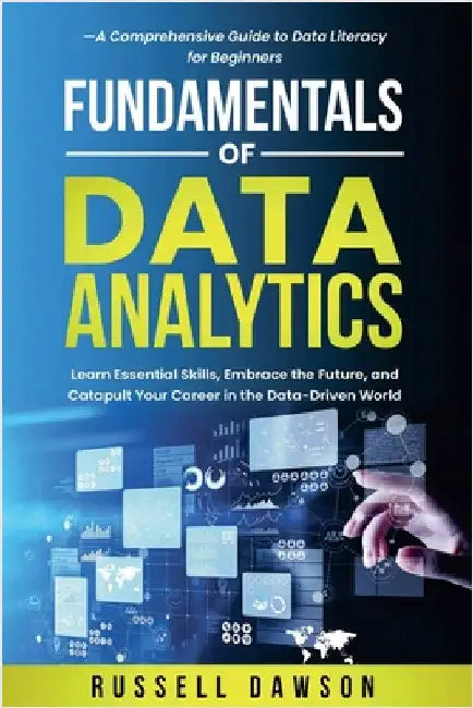 Fundamentals of Data Analytics by Russell Dawson