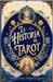 La Historia Del Tarot by Valentina Nightingale