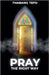 Pray The Right Way by Thabang Tefo