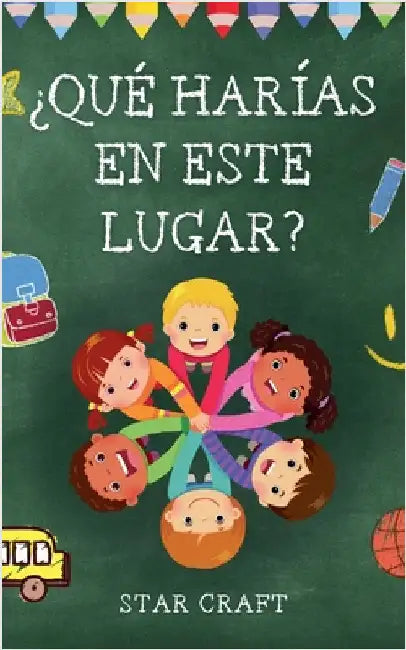 ¿Qué Harías en Este Lugar? by Craft, Star