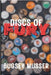 Discs of Fury by Bugsey Musser