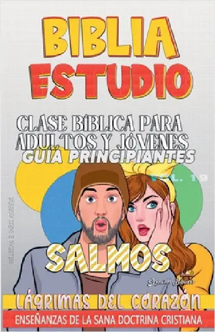 Clase Bíblica para Adultos y Jóvenes: Guía Principiantes: Salmos by Sermones Bíblicos