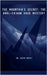 The Mountain's Secret: The Karl-Erivan Haub Mystery by Alain Dupet