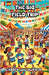 The Big Field Trip by Arden Willowfield