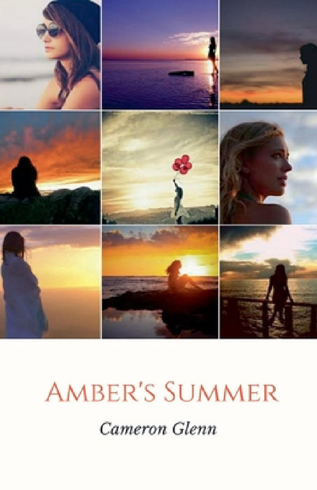 Amber's Summer by Cameron Glenn