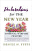 Declarations for the New Year by Denise N. Fyffe