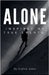 ALONE Inspired By True Events by Wekesa, Meshack