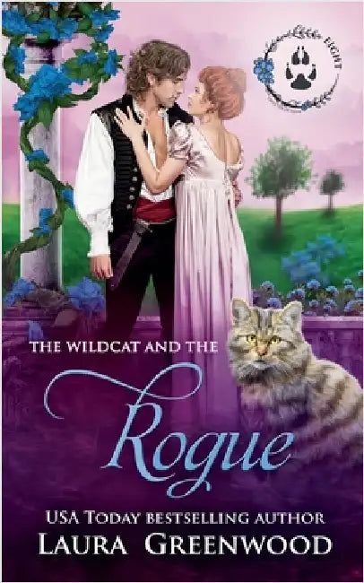 The Wildcat and the Rogue by Laura Greenwood