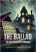 The Ballad of the Shadowed Manor by Ashwood, Rowan Thorne
