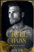 Cruel Chains: Mafia Romanze (Deutsch) by Alice R