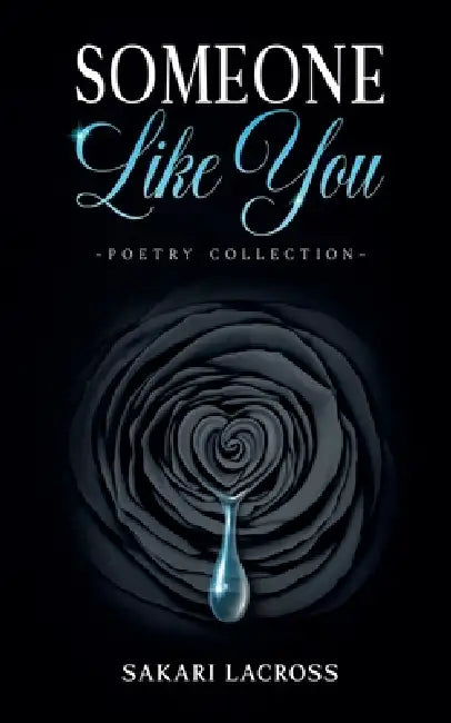 Someone Like You by Sakari Lacross