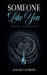 Someone Like You by Sakari Lacross
