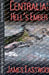 Centralia: Hell's Ember by James Eastwood