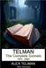The Complete Sonnets: 1974 - 2024 by Telman, Alex