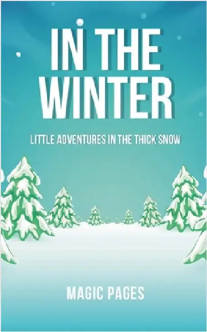 In the Winter by Pages, Magic