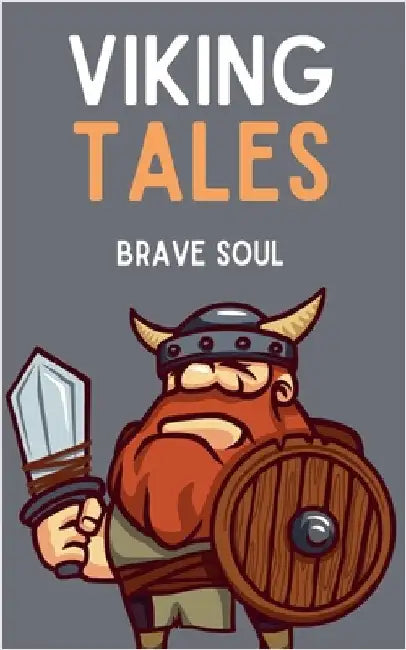 Viking Tales by Brave Soul