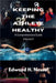 Keeping the Athlete Healthy: Volume II by Edward H. Nessel