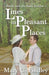 Lines in Pleasant Places by Mary C. Findley