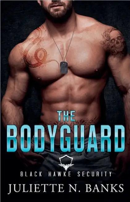 The Bodyguard by Banks, Juliette N.
